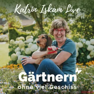 Katrin Iskam - Gärtnern ohne viel Geschiss – Kulturzentrum PFL