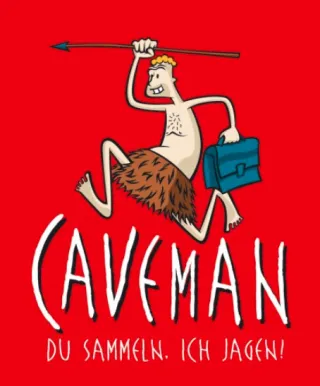 Caveman - Du sammeln, Ich jagen! – Kulturetage - Halle