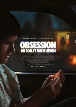 Obsession - Du sollst mich lieben – CinemaxX