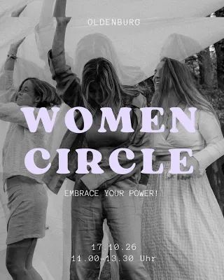 WOMEN CIRCLE: Embrace your Power! – Rosenhaus Oldenburg