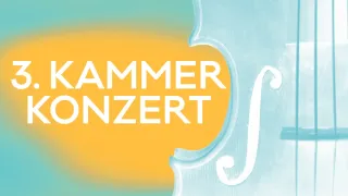 3. Kammerkonzert – Oldenburgisches Staatstheater - Kleines Haus
