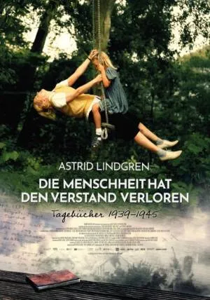 Astrid Lindgren - Die Menschheit hat den Verstand verloren – Casablanca