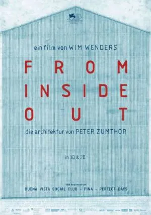 From Inside Out - Die Architektur von Peter Zumthor (3D) – Casablanca