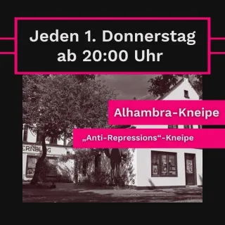 Antirepressions-Kneipe – Alhambra
