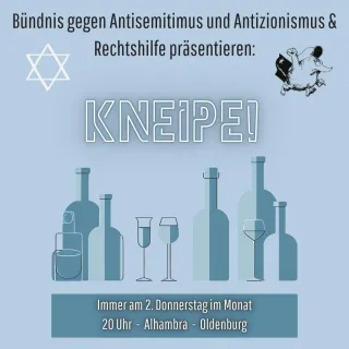 Bündnis gegen Antisemitimus & Antizionismus und Rechtshilfe präsentieren: Kneipe! – Alhambra