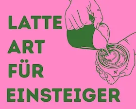 Latte Art für Einsteiger – Nölker & Nölker