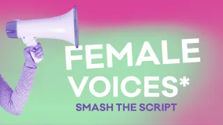 Female* Voices - smash the script! – Oldenburgisches Staatstheater - Kleines Haus